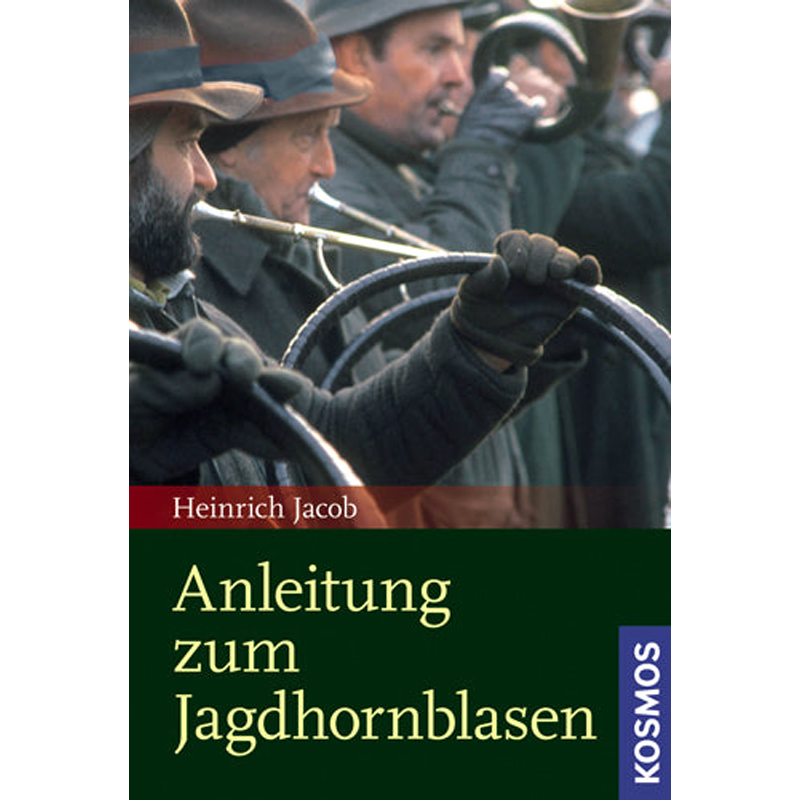 Buch "Anleitung zum Jagdhornblasen"
