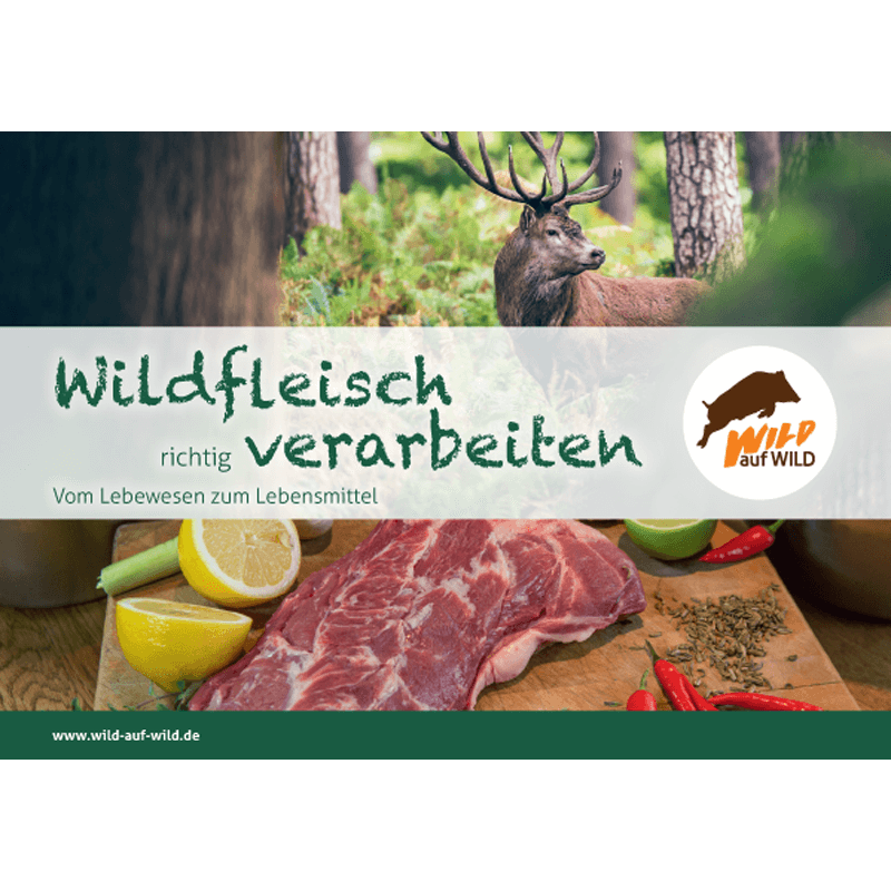 Rezeptbroschüre "Wildfleisch richtig verarbeiten"