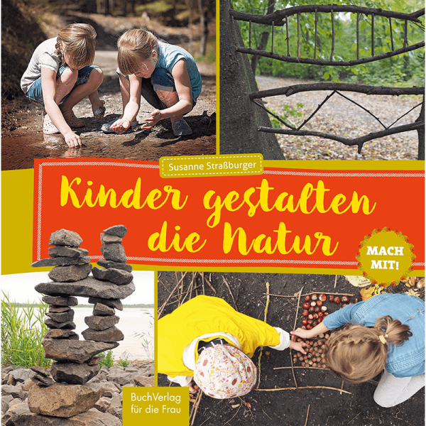 Kinderbuch "Kinder gestalten die Natur"