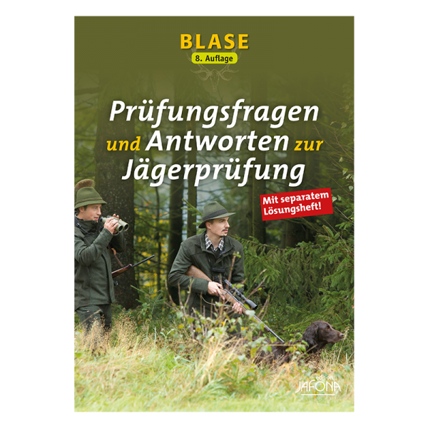 Buch „BLASE – Prüfungsfragen und Antworten zur Jägerprüfung“