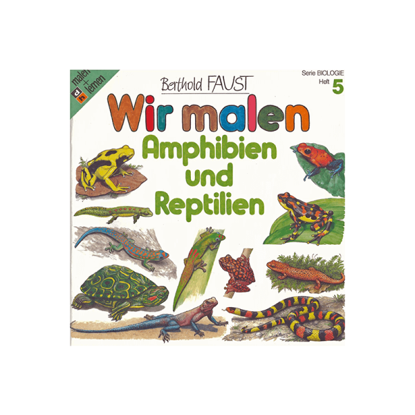 Malbuch 5 "Wir malen - Amphibien und Reptilien"
